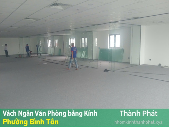 Làm vách kính ngăn phòng phường Bình Tân mới